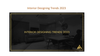 Interior Designing Trends 2023