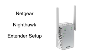 Netgear Nighthawk Extender Setup