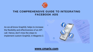 The Comprehensive Guide to Integrating Facebook Ads