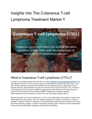 Insights Into The Cutaneous T-cell Lymphoma Treatment Market Insights