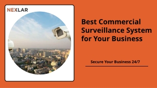 Best Commercial Surveillance System for Your Business