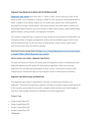 Diagnostic Tape Market Set to Obtain USD 107.06 Billion by 2029