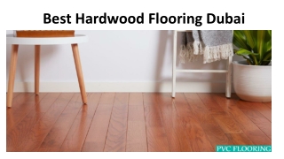 Best Hardwood Flooring Dubai