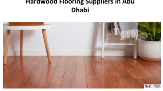 Hardwood Flooring Suppliers in Abu Dhabi