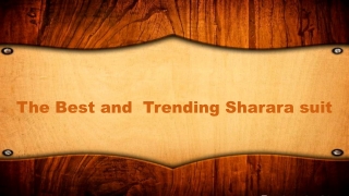 The Best and  Trending Sharara suit