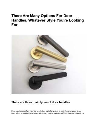 There Are Many Options For Door Handles, Whatever Style You're Looking For