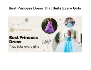 Best Princess Dress That Suits Every Girls