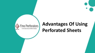 Advantages Of Using Perforated Sheets