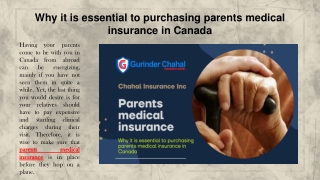 Why it is essential to purchasing parents medical insurance in Canada