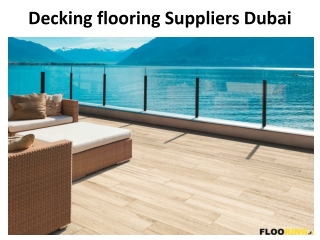 Decking flooring Suppliers Dubai