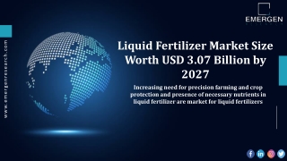 Liquid Fertilizers Market Revenue Share Analysis, Market Growth Forecast,
