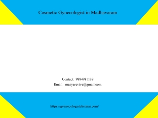 Cosmetic Gynecologist in Madhavaram