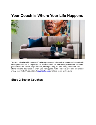 Your Couch is Where Your Life Happens