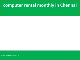 computer rental monthly in Chennai