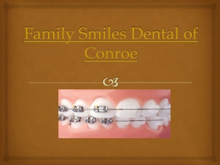 Dentist Conroe  Familysmilesofconroe.com