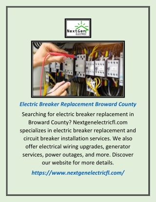 Electric Breaker Replacement Broward County | Nextgenelectricfl.com