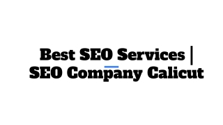 Best SEO Services | SEO Company Calicut