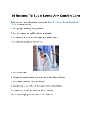 10 Reasons To Buy A Strong Arm Comfort Cane