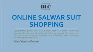 Online Salwar Suit Shopping | Designerlehengacholi.com