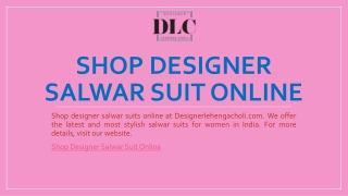 Shop Designer Salwar Suit Online | Designerlehengacholi.com