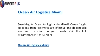 Ocean Air Logistics Miami   Freightrus.net