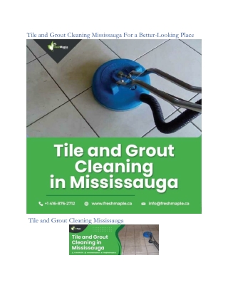 Tile and Grout Cleaning Mississauga For a Better