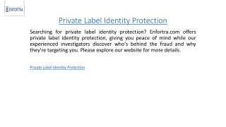 Private Label Identity Protection  Enfortra.com