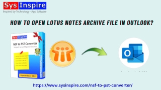 How to Open Lotus Notes Archive File in Outlook?