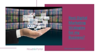 Best Digital Marketing Strategies for my Business?  | KloudPortal