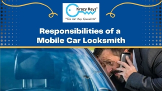 Mobile Locksmith - What Are the Duties and Responsibilities?