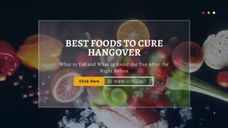 Best Foods To Cure Hangover
