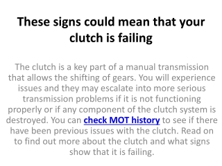 These signs could mean that your clutch is failing