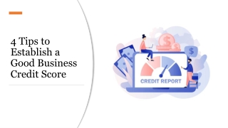 4 Tips to Establish a Good Business Credit Score