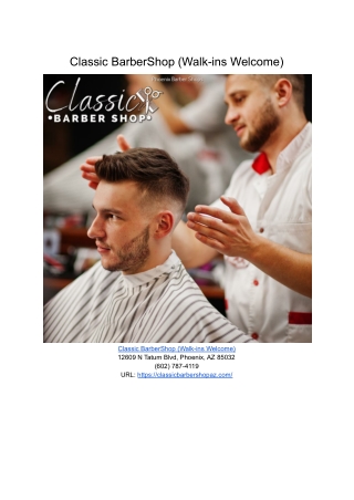 Classic BarberShop (Walk-ins Welcome)