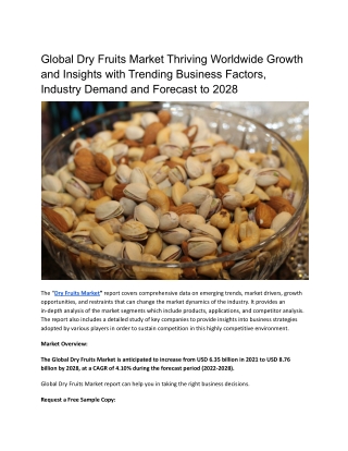 Global Dry Fruits Market Thriving Worldwide Growth