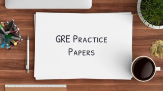 GRE Practice Papers