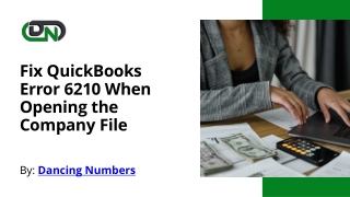 Fix QuickBooks Error 6210 When Opening the Company File