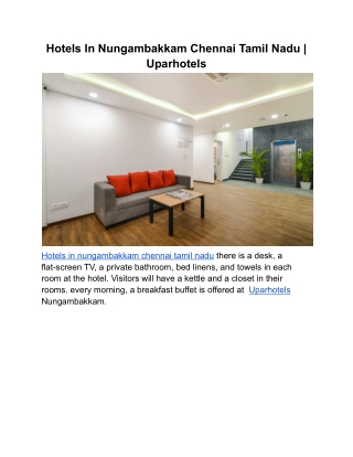 Hotels In Nungambakkam Chennai Tamil Nadu _ Uparhotels