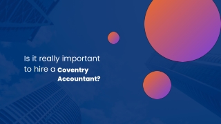 Is it really important to hire a Coventry Accountant