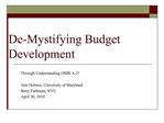 De-Mystifying Budget Development