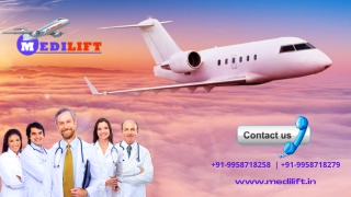 Choose Medilift Air Ambulance Service in Patna and Chennai with Unparalleled Setup and Benefits