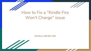 How to Fix a "Kindle Fire Won't Charge" issue