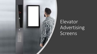 Elevator Advertising Screens