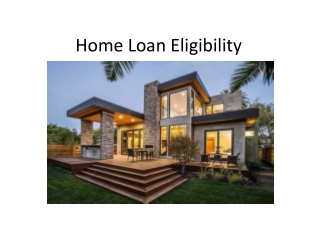 Home Loan Eligibility