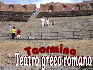 Sicilia Teatro-greco romano di Taormina