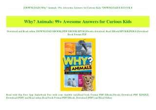 [DOWNLOAD] Why Animals 99  Awesome Answers for Curious Kids ^DOWNLOAD E.B.O.O.K.#