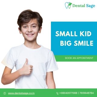 Keep Your Childs Teeth Healthy | Best Dental Clinic in Yelahanka | Dental Sage