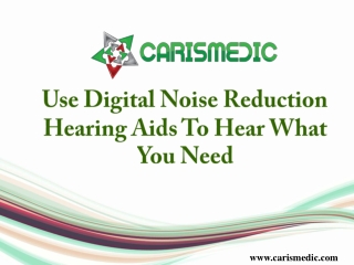 Use Digital Noise Reduction Hearing Aids To Hear What You Need To