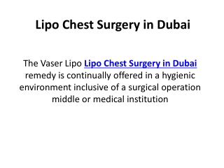Lipo Chest Surgery in Dubai