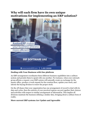 Why will each firm have its own unique motivations for implementing an ERP solution